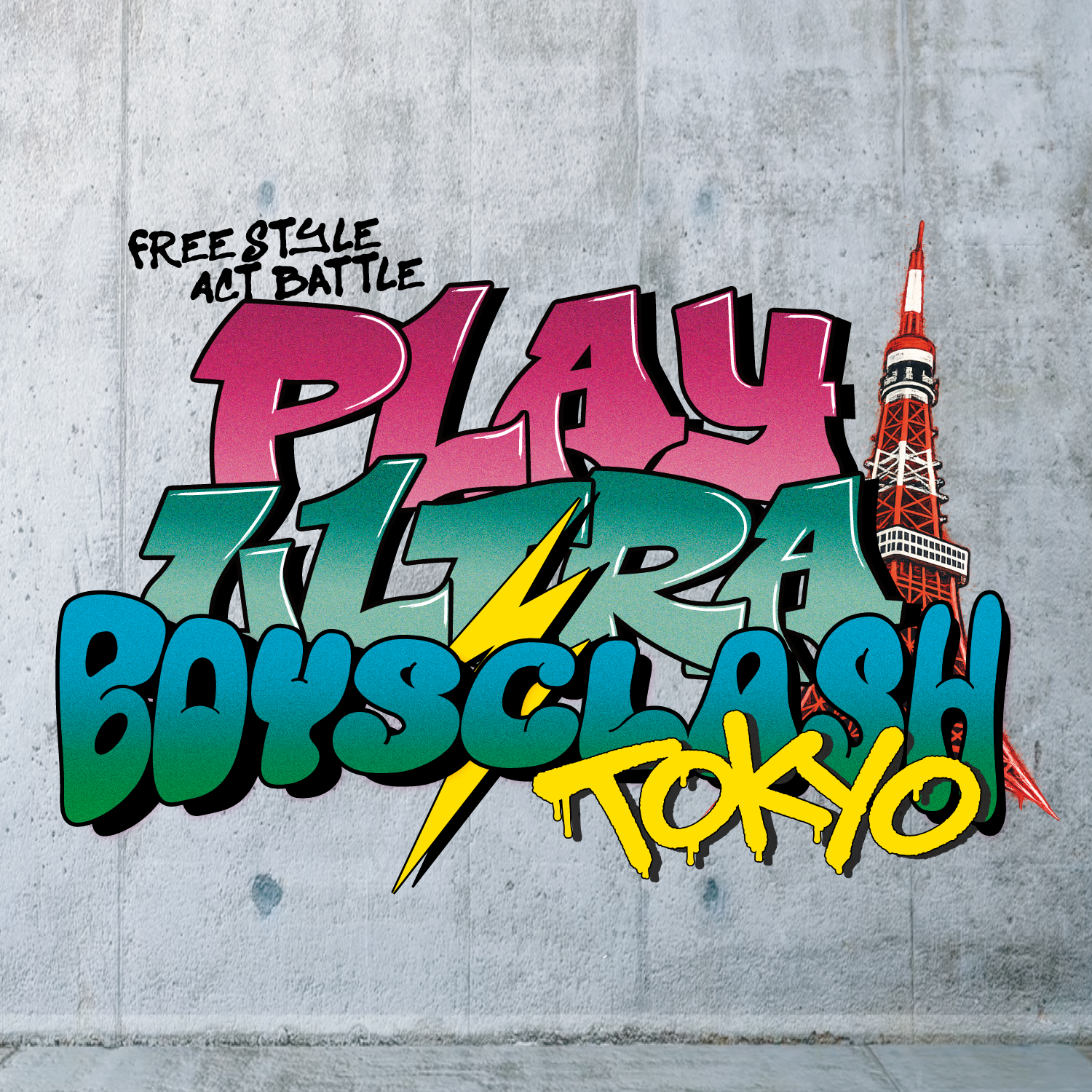 PLAYULTRA  Free Style Act Battle 「BOYSCLASH -TOKYO-」